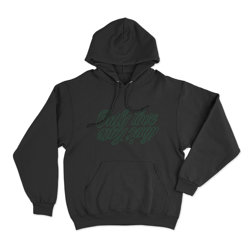 Only Love My Way Unisex Hoodie Black Only Love My Way Unisex Hoodie Black