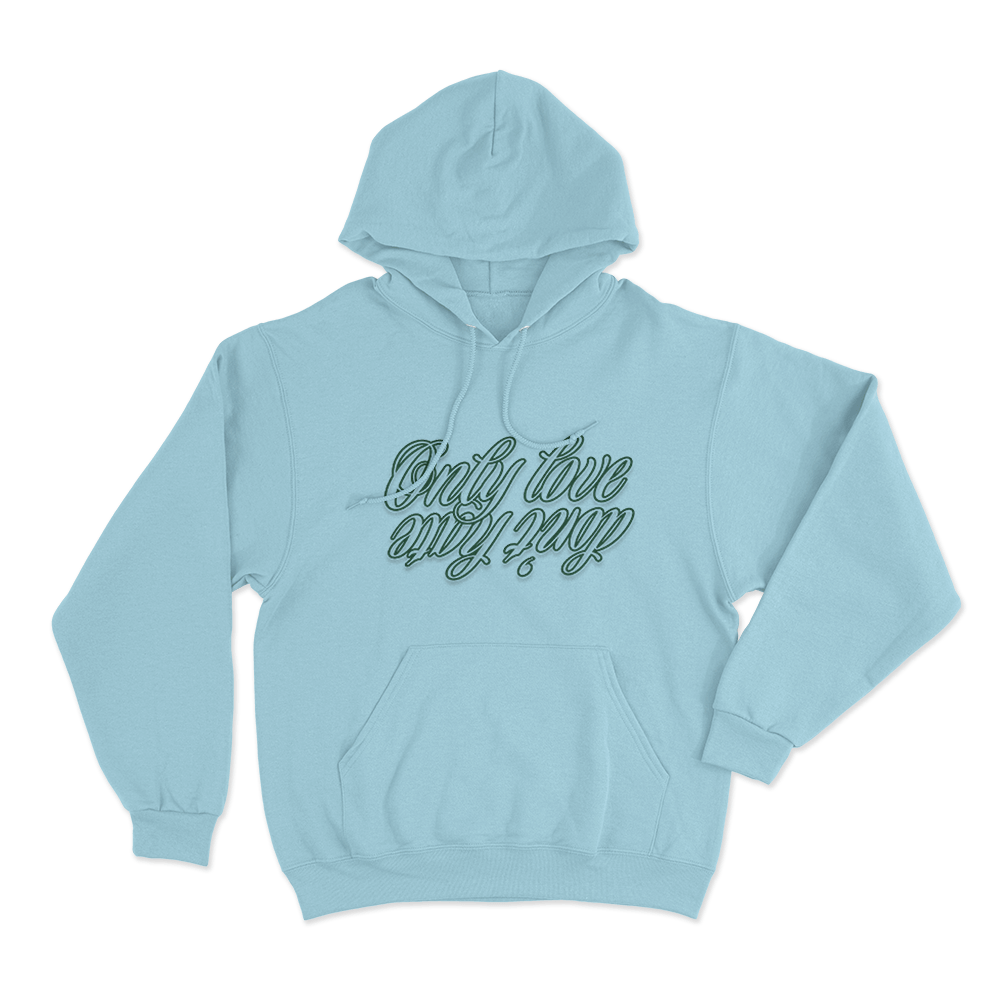 Only Love My Way Unisex Hoodie Sky Blue Only Love My Way Unisex Hoodie Sky Blue